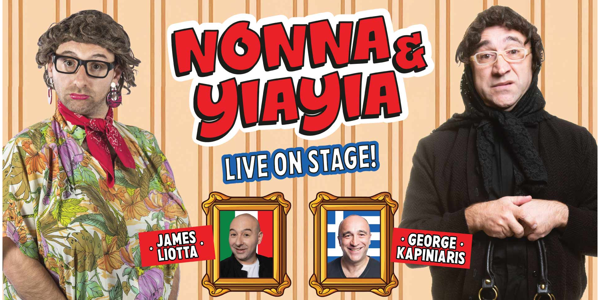 NONNA & YIAYIA - James Liotta & George Kapiniaris
