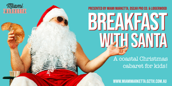 Breakfast with Santa (MON 10:30)