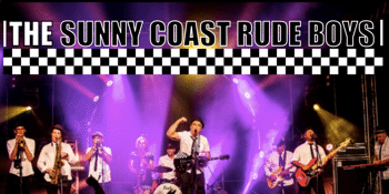 The Sunny Coast Rude Boys