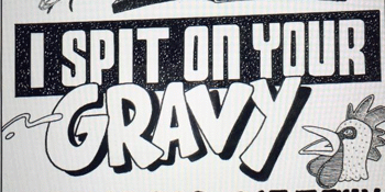I Spit on Your Gravy, Poppin' Mommas, James McCann and the New Vindictives, BATZ