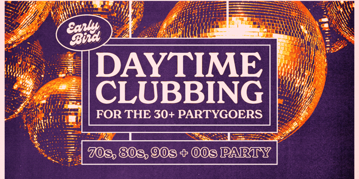 Early Bird: Daytime Clubbing for the 30+ Partygoer - Yeppoon
