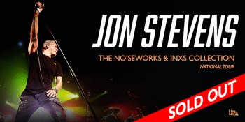 Jon Stevens - The Noiseworks & INXS Collection National Tour