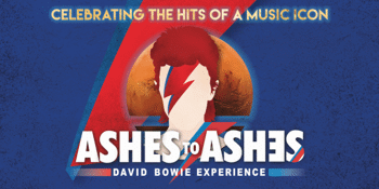 Ashes To Ashes - David Bowie Experience