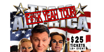 Team America "F#!K YEAH" Tour