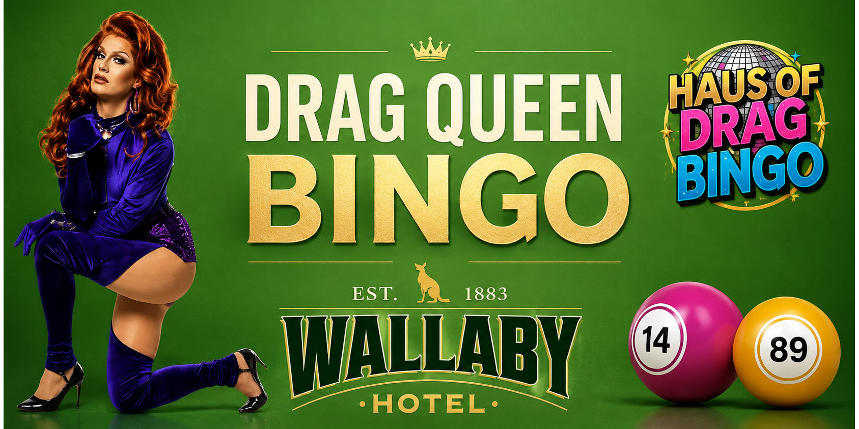 Drag Queen Bingo - Wallaby Hotel