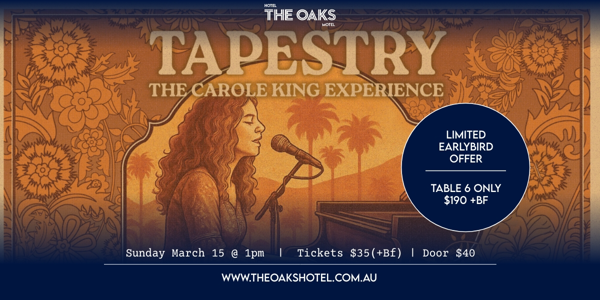 TAPESTRY THE CAROLE KING EXPERIENCE live at The Oaks Hotel in Albion Park Rail - Live music event