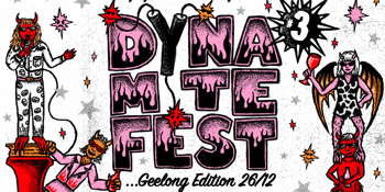 DYNAMITE FEST 3: GEELONG EDITION