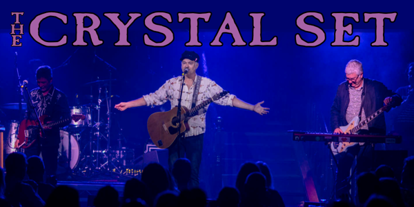 Return of The Crystal Set live at Volta - Concert poster
