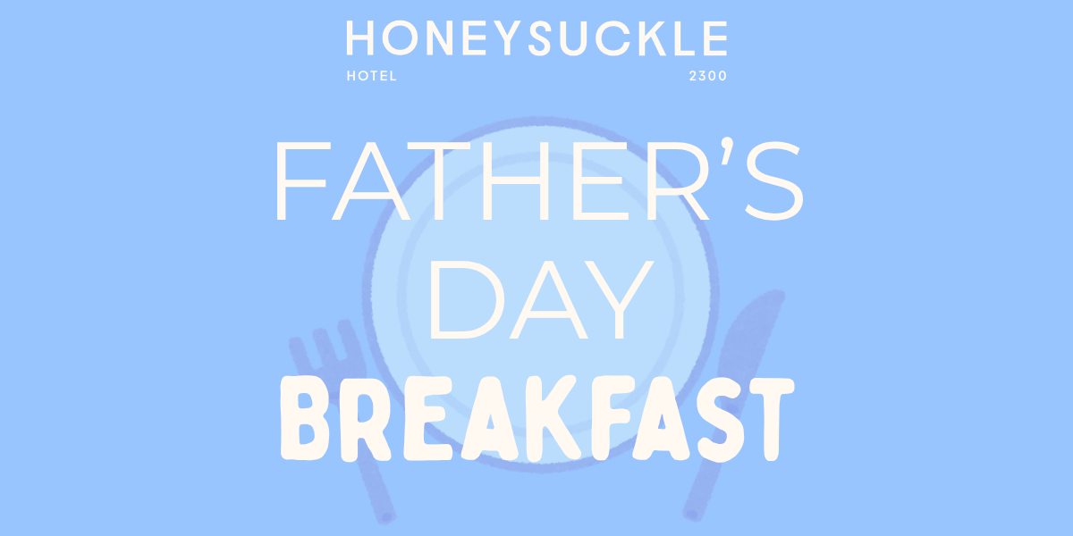 Father's Day Breakfast