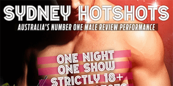 Sydney Hotshots presents Magic Mike XXL
