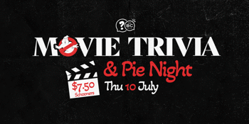 MOVIE TRIVIA & PIE NIGHT!