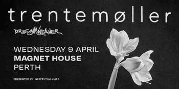 trentemøller - Dreamweaver Australian Tour