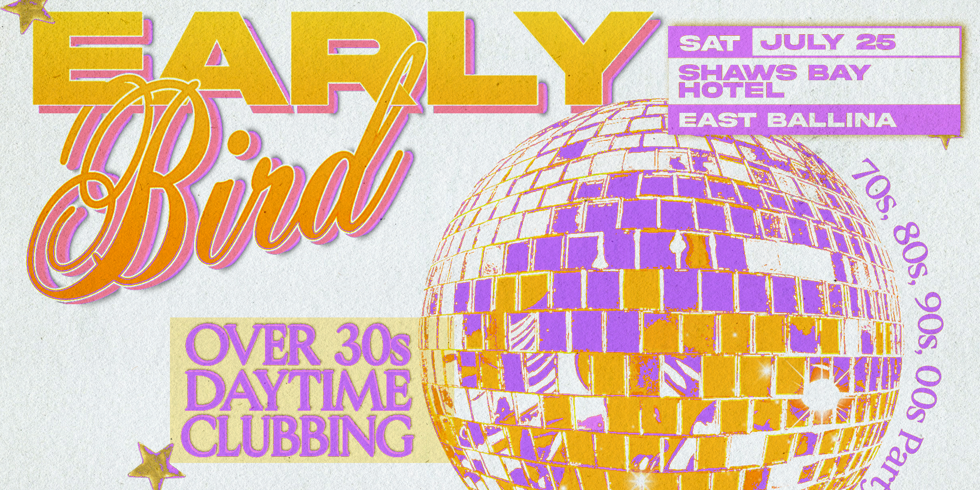 Early Bird: Daytime Clubbing for the 30+ Partygoer - East Ballina