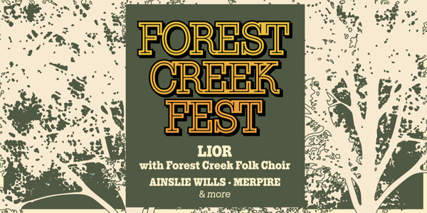 Forest Creek Fest live at Theatre Royal in Castlemaine on March 22, 2026 - Concert poster