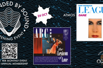 Surrounded By Sound - Dolby Atmos - "DARE" and "the Lexicon Of Love"