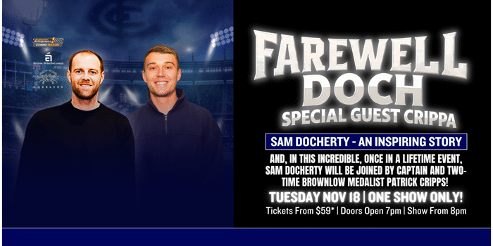Farewell Docherty with Special Guest Patrick Cripps