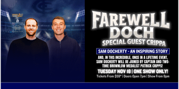 Farewell Docherty with Special Guest Patrick Cripps