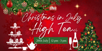 Christmas in July High Tea 2025