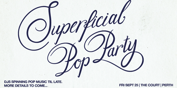 Superficial: Pop Party - Perth