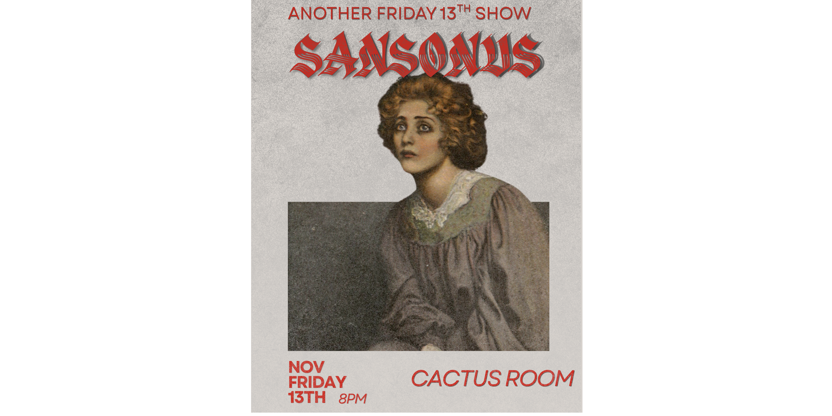 Sansonus - Friday the 13th Show