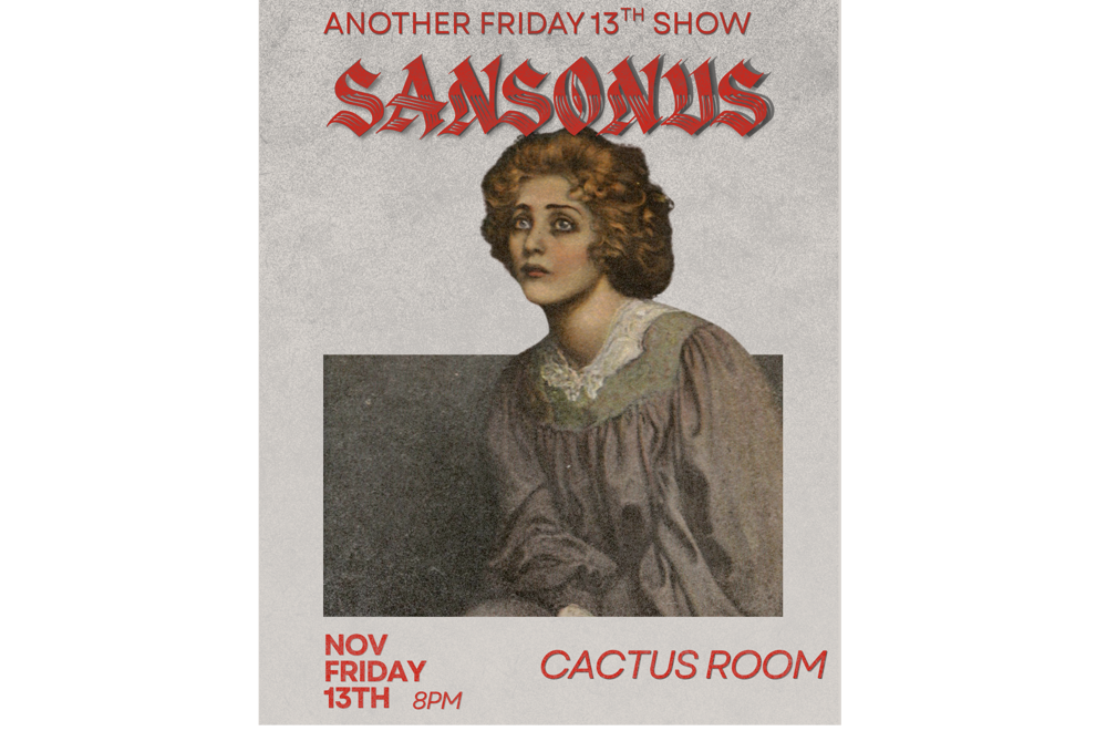Sansonus - Friday the 13th Show