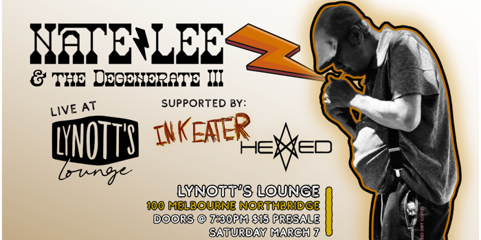 Nate Lee & the Degenerate Three: Live @ Lynott's