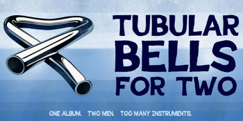 Tubular Bells for Two