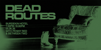 DEAD ROUTES
