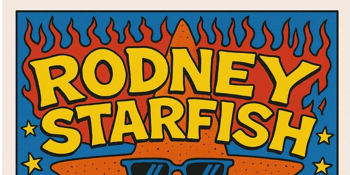 Rodney Starfish DOUBLE Single Launch