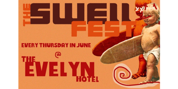 The Swellfest June Residency