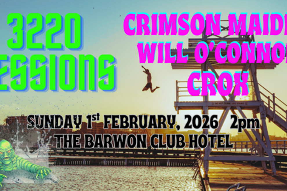 3220 Sessions :  Crimson Maiden, Will O'Connor + Crox