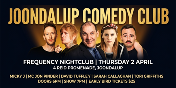Joondalup Comedy Club at Frequency Nightclub