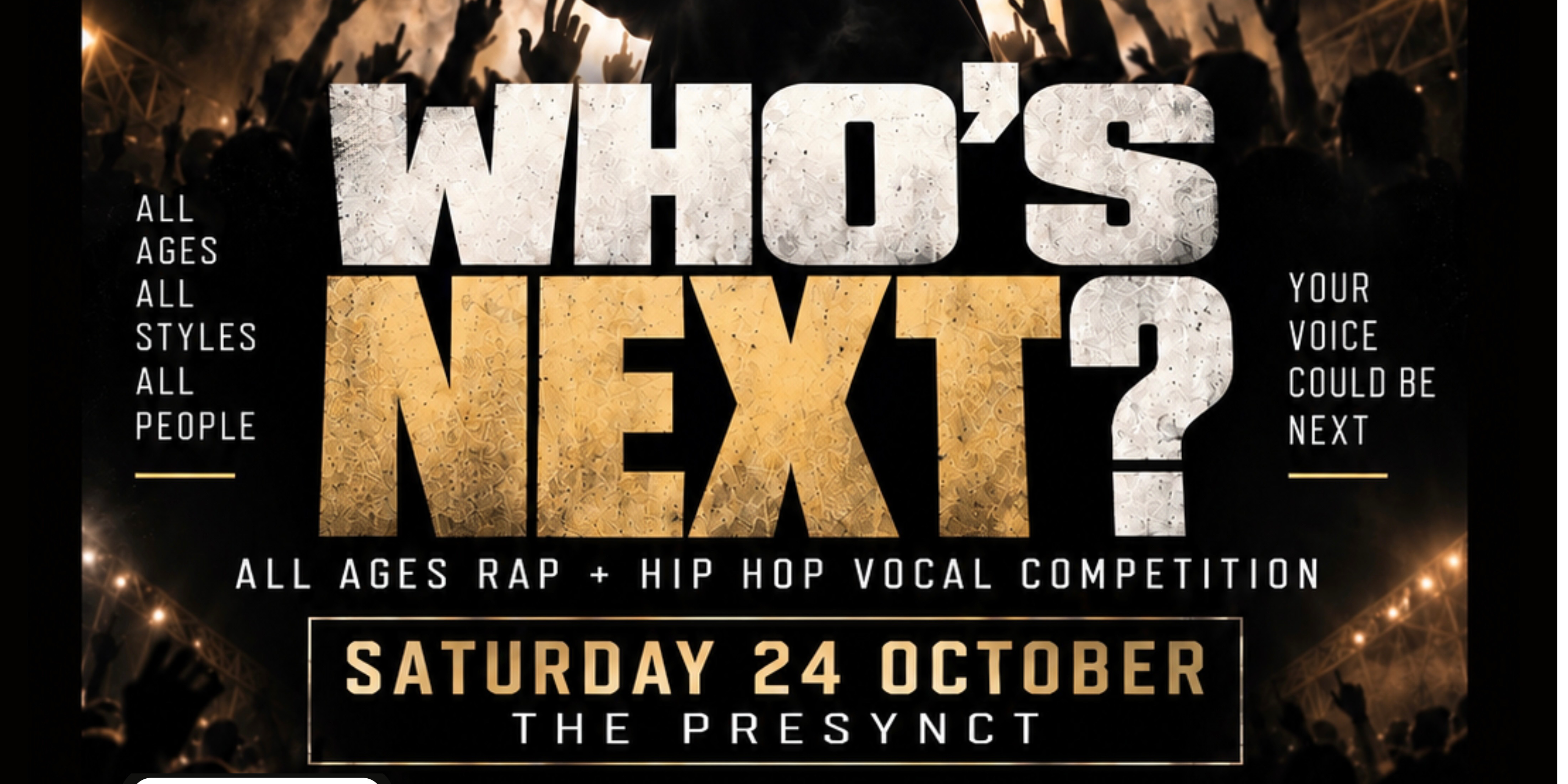 WHO’S NEXT? All Ages Rap + Hip Hop Vocal Competition