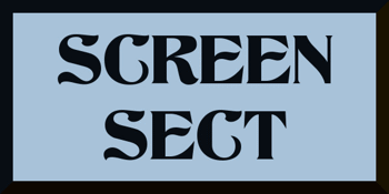 SCREEN SECT Classic Cult Films
