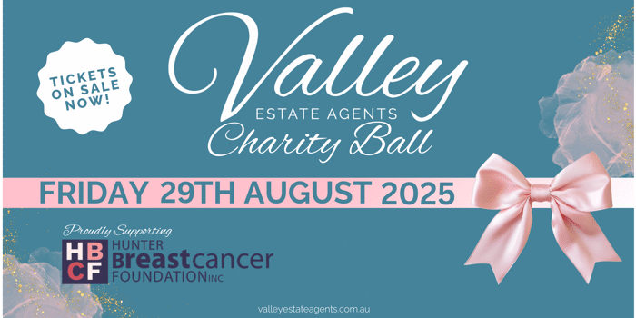 Valley Estate Agents Charity Ball - Proudly Supporting the Hunter Breast Cancer Foundation