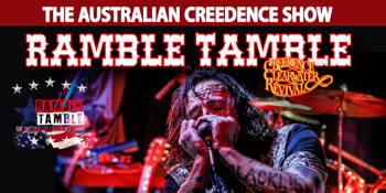 Ramble Tamble - The Australian Creedence Show