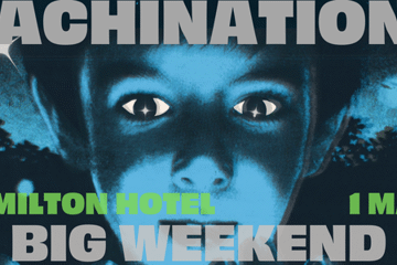 Machinations - Big Weekend Tour