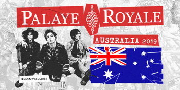 Palaye Royale AUS Tour 2019