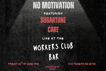 No Motivation (Debut Headline Show)