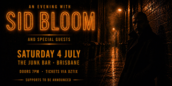 SID BLOOM - Debut Show