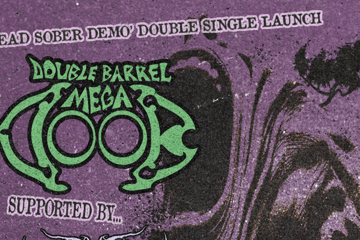 'DEAD SOBER DEMO' Double Single Launch