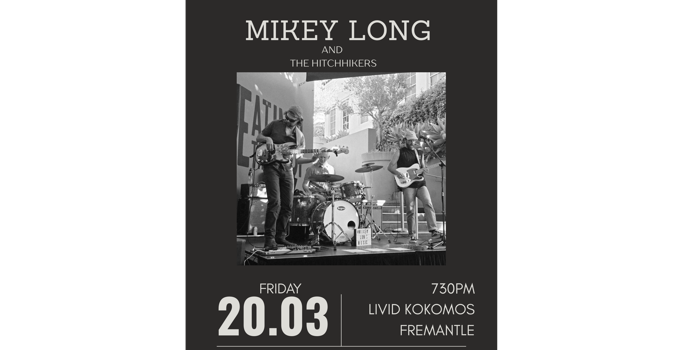 Mikey Long and The Hitchhikers