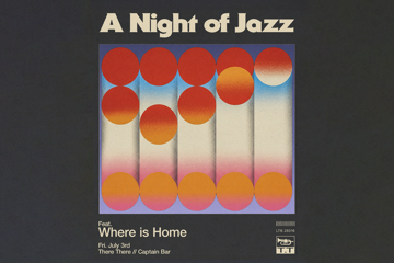 A Night of Jazz with Where is Home