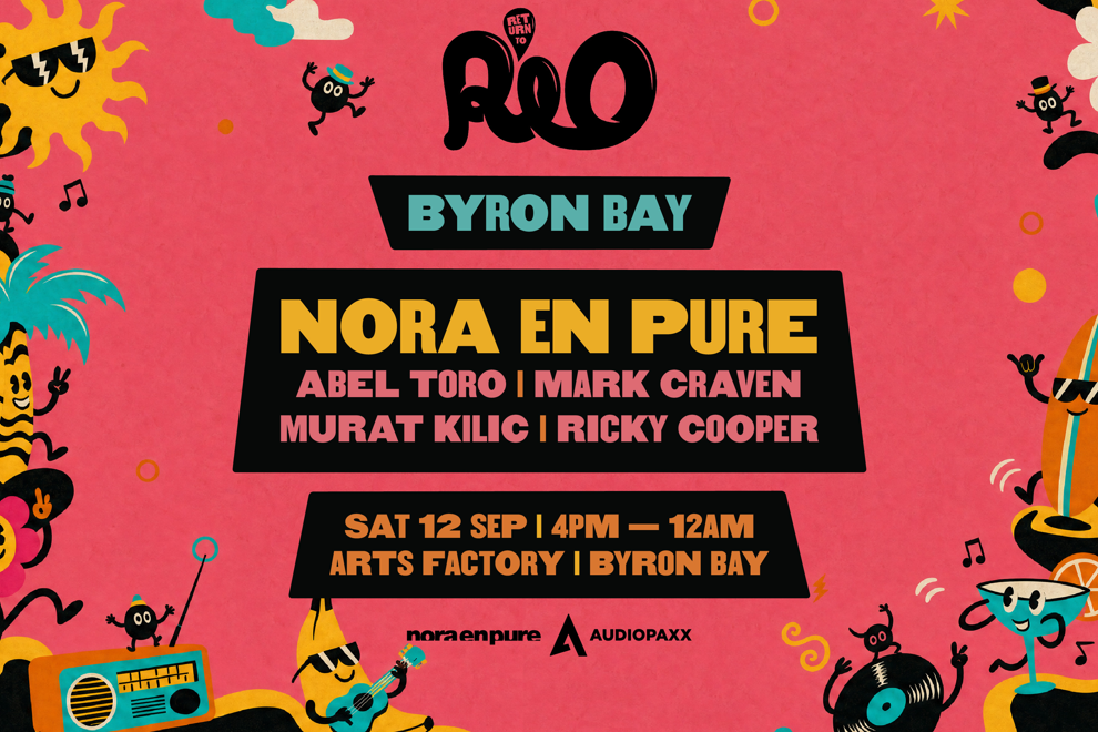 Return To Rio Presents: Nora En Pure - Byron Bay