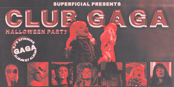 Club Gaga: Halloween Party - Melbourne