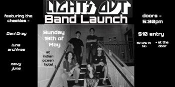 Lights Out Band Launch