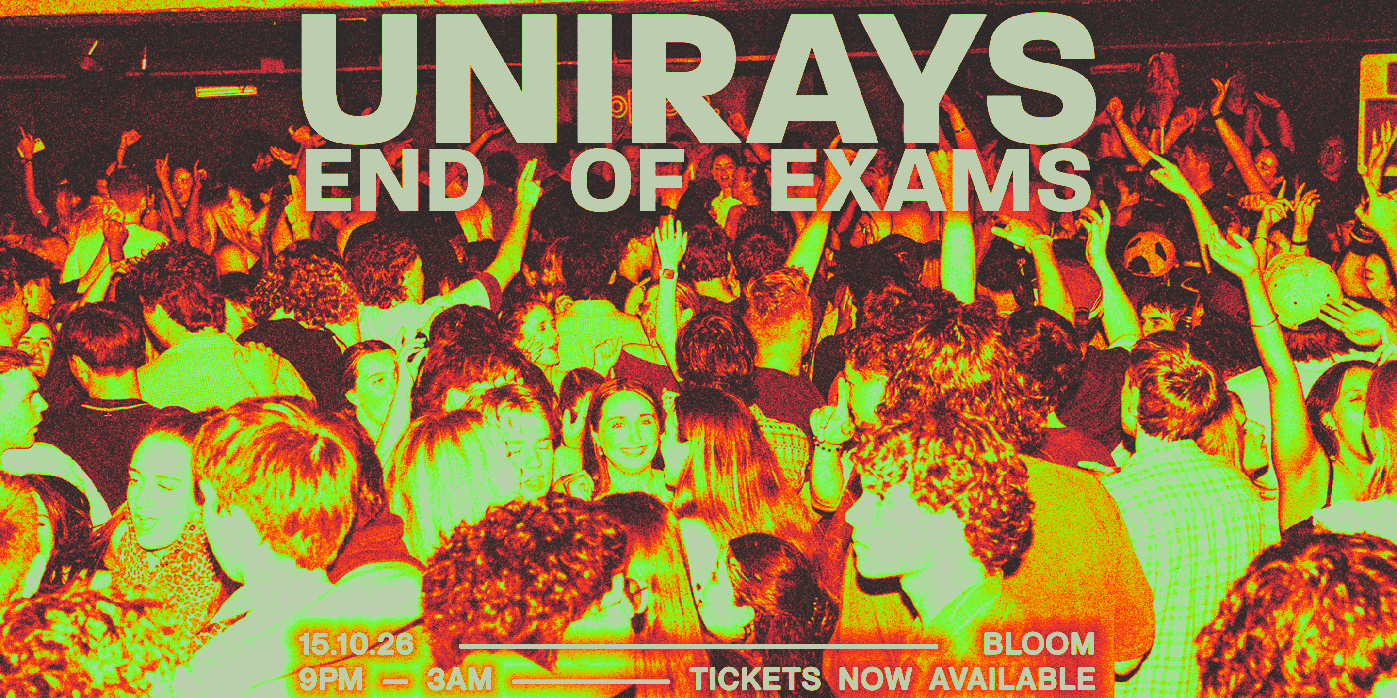 UNIRAYS - END OF EXAMS PARTY 2026