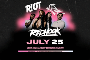 RIOT Ft, Redhook & more TBC