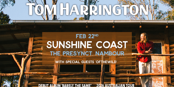 Tom Harrington - Sunshine Coast, debut album launch party!