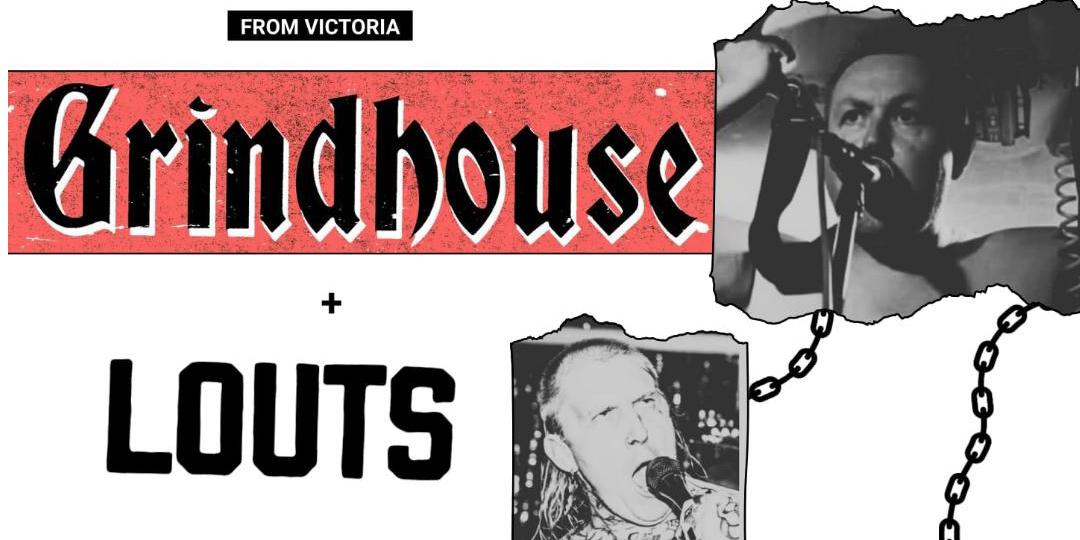 Grindhouse + LOUTS + Ledfly